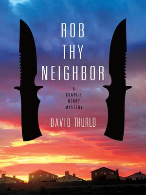 cover image of Rob Thy Neighbor